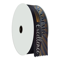 2" Wide Multicolor "Academic Excellence" Stock Ribbon Rolls - 100 yds.